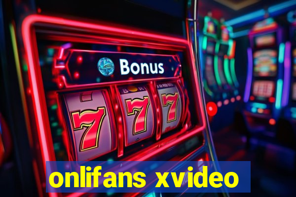 onlifans xvideo